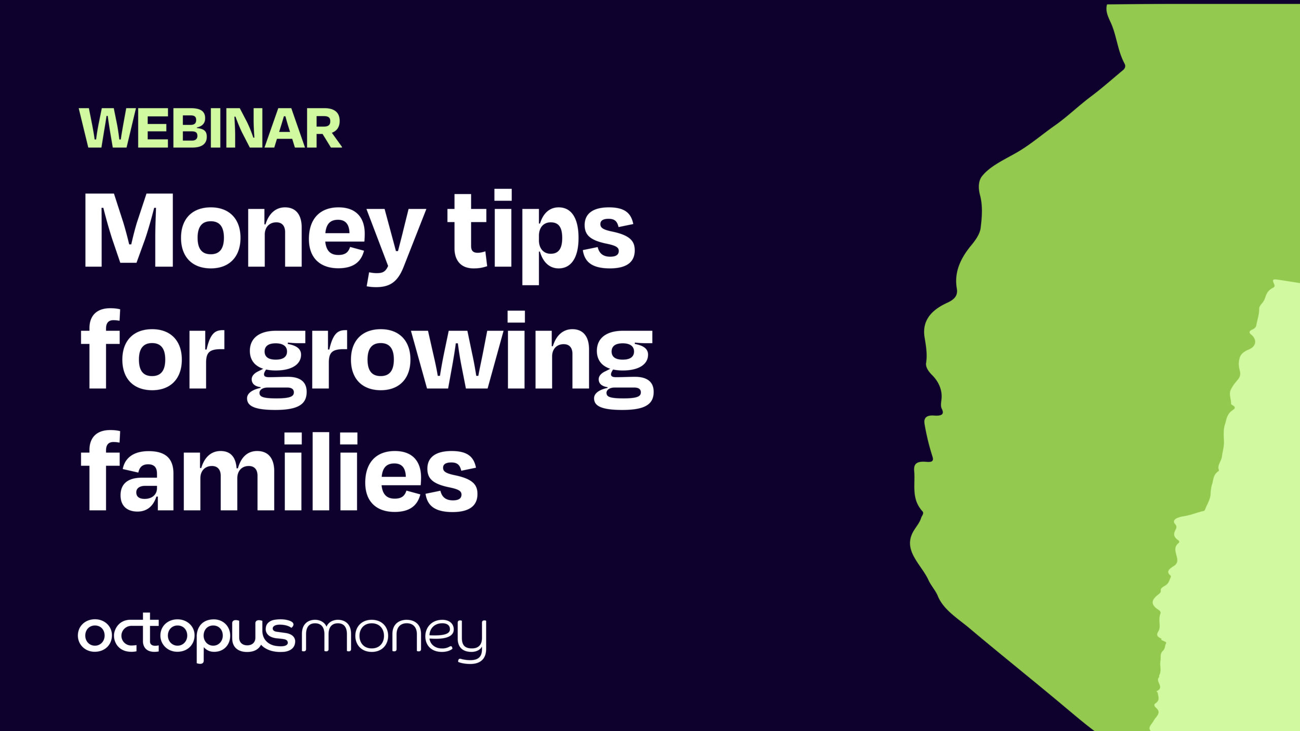 Money tips for growing families