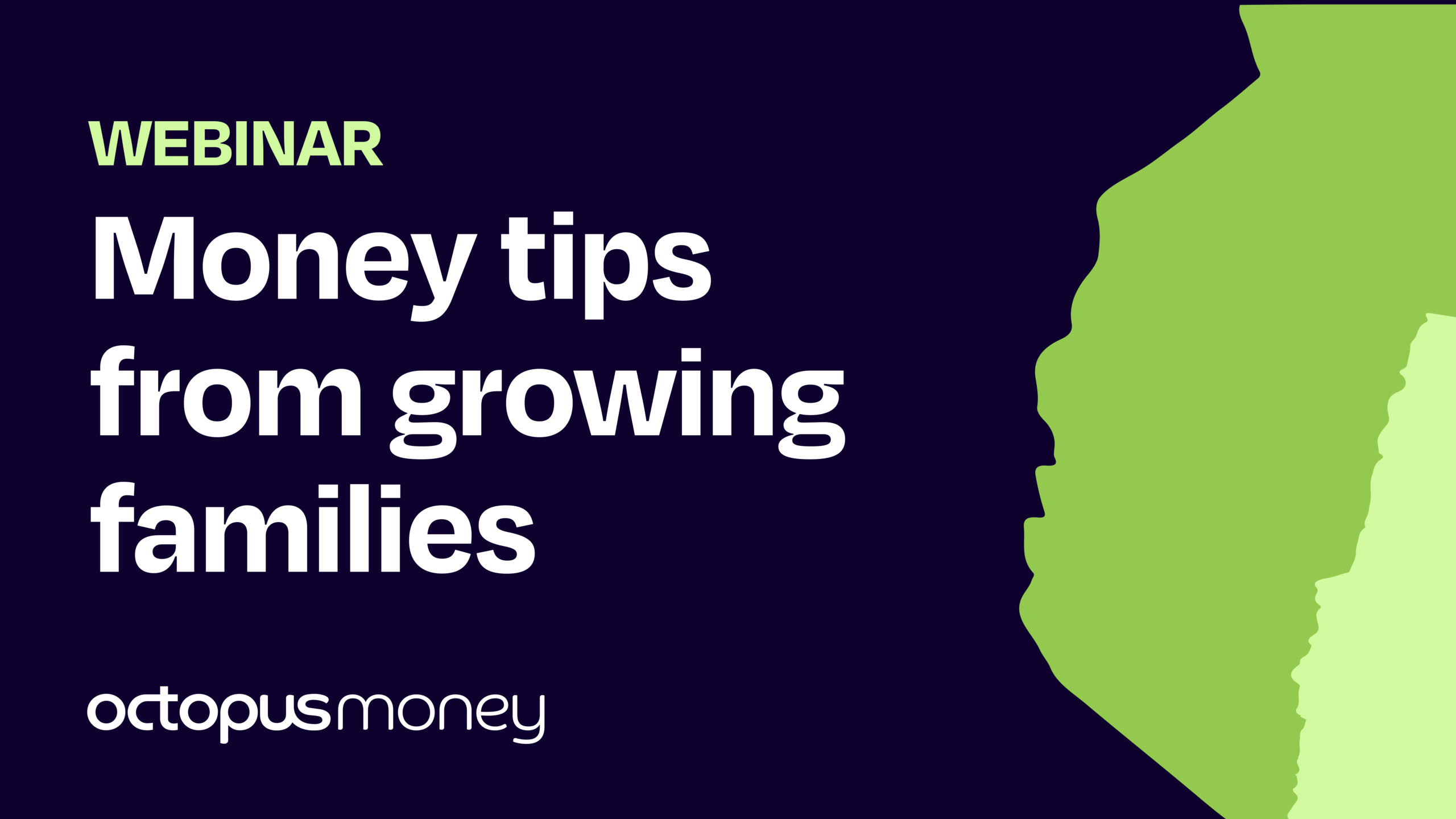 Money Tips for Growing Families