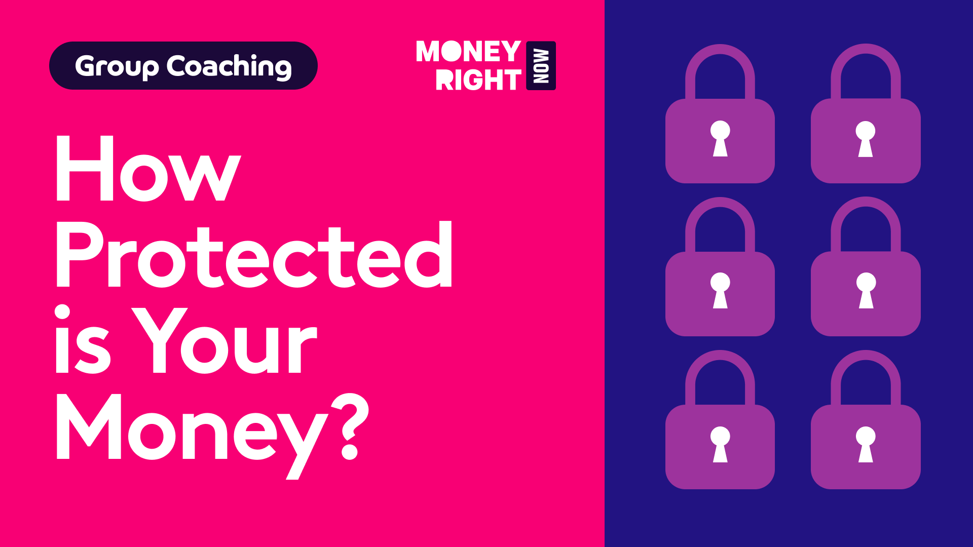 How Protected is Your Money?
