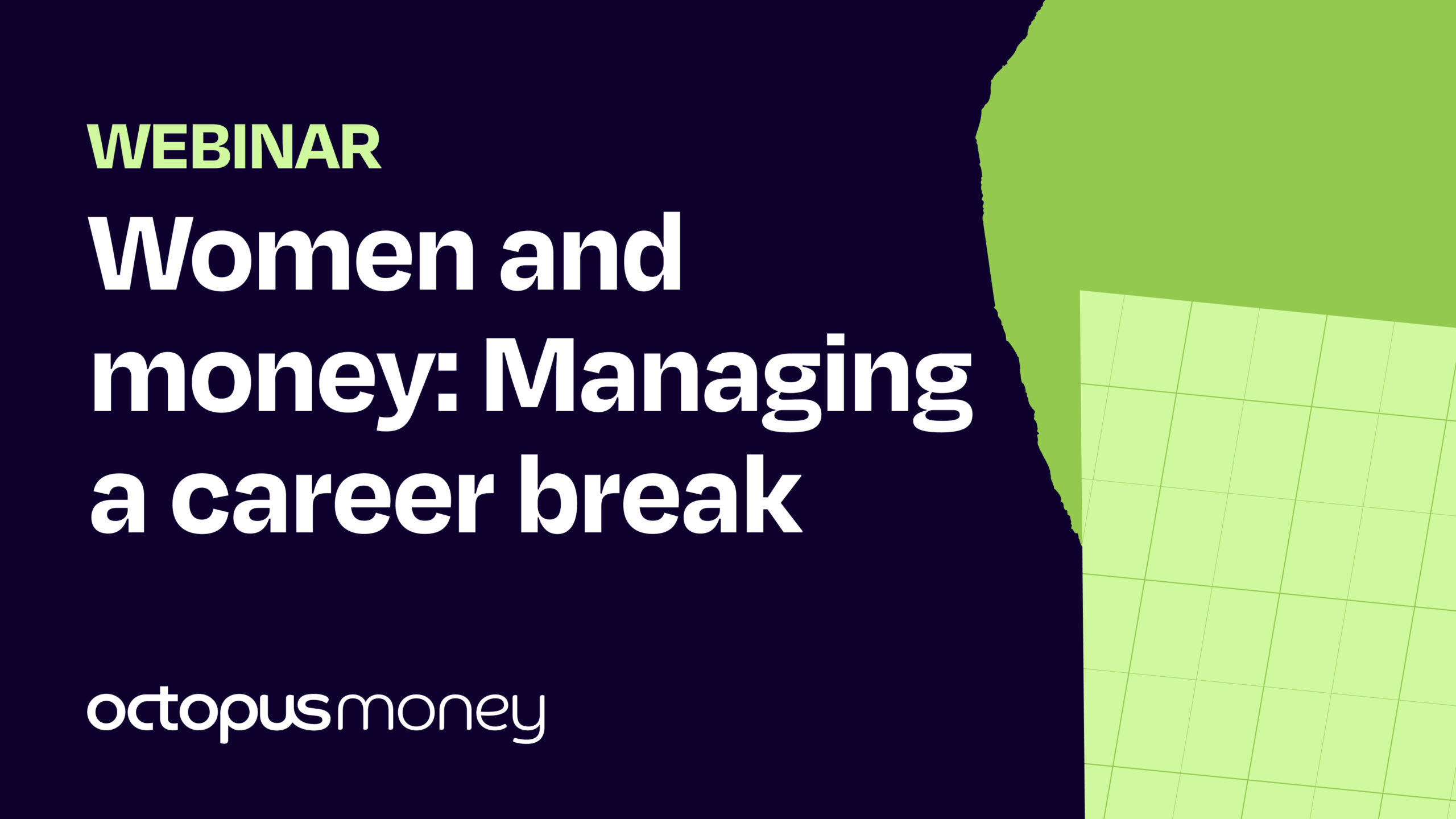 Women and money – Managing a career break