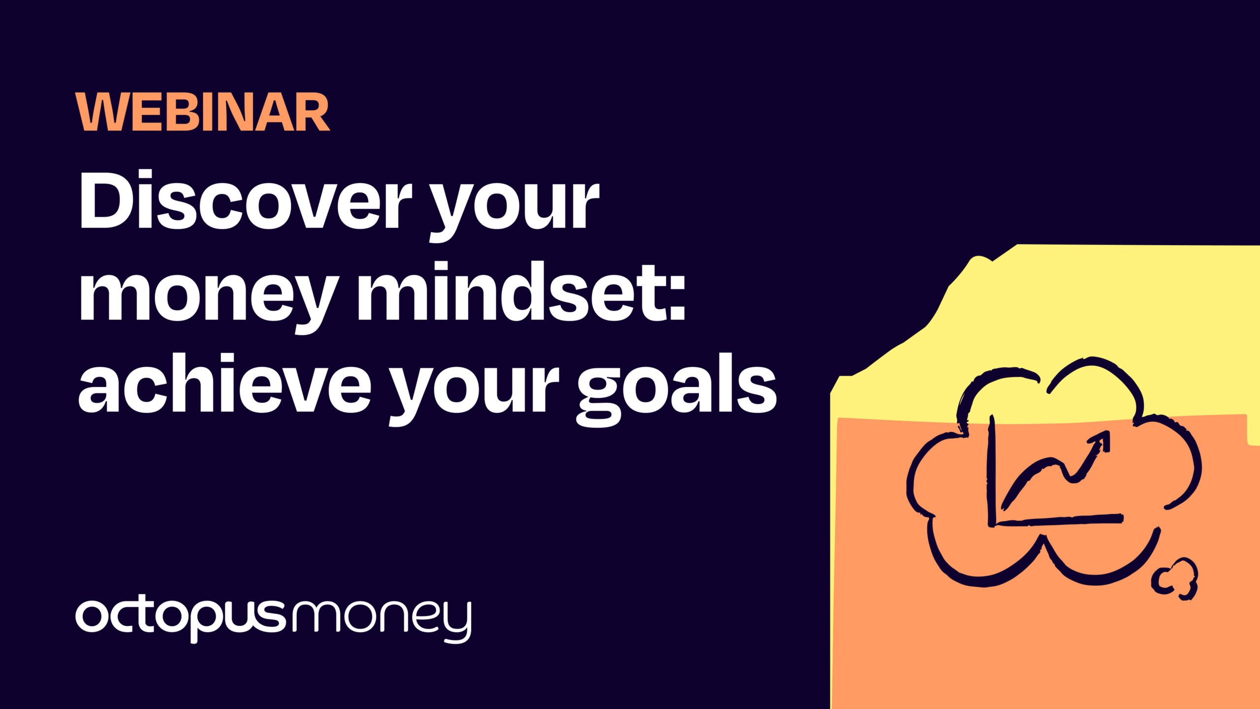 Discover your money mindset – achieve your goals